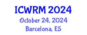 International Conference on Water Resources Management (ICWRM) October 24, 2024 - Barcelona, Spain