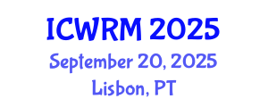 International Conference on Water Resources Management (ICWRM) September 20, 2025 - Lisbon, Portugal