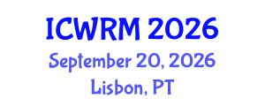 International Conference on Water Resources Management (ICWRM) September 20, 2026 - Lisbon, Portugal