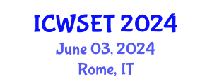 International Conference on Water Sciences, Engineering and Technology (ICWSET) June 03, 2024 - Rome, Italy