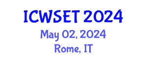 International Conference on Water Sciences, Engineering and Technology (ICWSET) May 02, 2024 - Rome, Italy