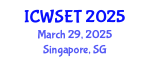 International Conference on Water Sciences, Engineering and Technology (ICWSET) March 29, 2025 - Singapore, Singapore