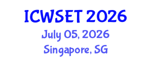 International Conference on Water Sciences, Engineering and Technology (ICWSET) July 05, 2026 - Singapore, Singapore