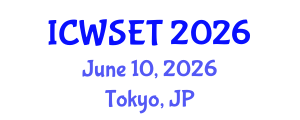 International Conference on Water Sciences, Engineering and Technology (ICWSET) June 10, 2026 - Tokyo, Japan