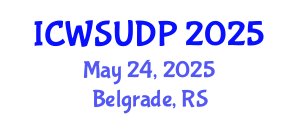 International Conference on Water-Sensitive Urban Design and Policy (ICWSUDP) May 24, 2025 - Belgrade, Serbia