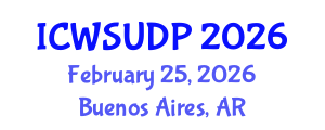 International Conference on Water-Sensitive Urban Design and Policy (ICWSUDP) February 25, 2026 - Buenos Aires, Argentina