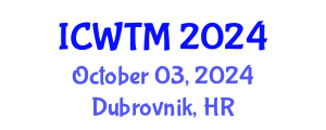 International Conference on Water Technology and Management (ICWTM) October 03, 2024 - Dubrovnik, Croatia