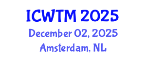 International Conference on Water Technology and Management (ICWTM) December 02, 2025 - Amsterdam, Netherlands