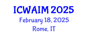 International Conference on Web-Age Information Management (ICWAIM) February 18, 2025 - Rome, Italy