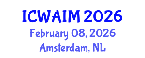 International Conference on Web-Age Information Management (ICWAIM) February 08, 2026 - Amsterdam, Netherlands