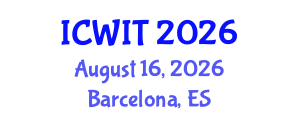 International Conference on Web and Information Technologies (ICWIT) August 16, 2026 - Barcelona, Spain