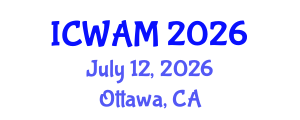 International Conference on Welding and Additive Manufacturing (ICWAM) July 12, 2026 - Ottawa, Canada