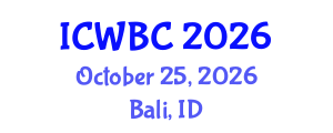 International Conference on Wildlife and Biodiversity Conservation (ICWBC) October 25, 2026 - Bali, Indonesia