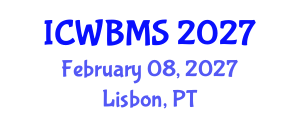 International Conference on Wildlife Biology, Management and Sustainability (ICWBMS) February 08, 2027 - Lisbon, Portugal International Conference on Wildlife Biology, Management and Sustainability (ICWBMS) February 08, 2027 - Lisbon, Portugal