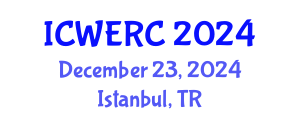 International Conference on Wildlife Ecology, Rehabilitation and Conservation (ICWERC) December 23, 2024 - Istanbul, Turkey