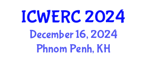 International Conference on Wildlife Ecology, Rehabilitation and Conservation (ICWERC) December 16, 2024 - Phnom Penh, Cambodia