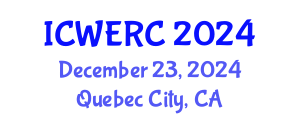 International Conference on Wildlife Ecology, Rehabilitation and Conservation (ICWERC) December 23, 2024 - Quebec City, Canada
