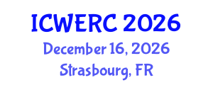 International Conference on Wildlife Ecology, Rehabilitation and Conservation (ICWERC) December 16, 2026 - Strasbourg, France International Conference on Wildlife Ecology, Rehabilitation and Conservation (ICWERC) December 16, 2026 - Strasbourg, France