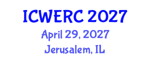 International Conference on Wildlife Ecology, Rehabilitation and Conservation (ICWERC) April 29, 2027 - Jerusalem, Israel International Conference on Wildlife Ecology, Rehabilitation and Conservation (ICWERC) April 29, 2027 - Jerusalem, Israel