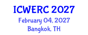 International Conference on Wildlife Ecology, Rehabilitation and Conservation (ICWERC) February 04, 2027 - Bangkok, Thailand International Conference on Wildlife Ecology, Rehabilitation and Conservation (ICWERC) February 04, 2027 - Bangkok, Thailand