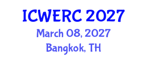 International Conference on Wildlife Ecology, Rehabilitation and Conservation (ICWERC) March 08, 2027 - Bangkok, Thailand International Conference on Wildlife Ecology, Rehabilitation and Conservation (ICWERC) March 08, 2027 - Bangkok, Thailand