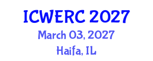 International Conference on Wildlife Ecology, Rehabilitation and Conservation (ICWERC) March 03, 2027 - Haifa, Israel International Conference on Wildlife Ecology, Rehabilitation and Conservation (ICWERC) March 03, 2027 - Haifa, Israel