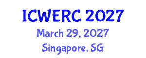 International Conference on Wildlife Ecology, Rehabilitation and Conservation (ICWERC) March 29, 2027 - Singapore, Singapore International Conference on Wildlife Ecology, Rehabilitation and Conservation (ICWERC) March 29, 2027 - Singapore, Singapore