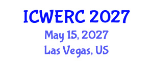 International Conference on Wildlife Ecology, Rehabilitation and Conservation (ICWERC) May 15, 2027 - Las Vegas, United States International Conference on Wildlife Ecology, Rehabilitation and Conservation (ICWERC) May 15, 2027 - Las Vegas, United States
