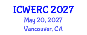 International Conference on Wildlife Ecology, Rehabilitation and Conservation (ICWERC) May 20, 2027 - Vancouver, Canada International Conference on Wildlife Ecology, Rehabilitation and Conservation (ICWERC) May 20, 2027 - Vancouver, Canada