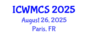 International Conference on Wireless and Mobile Communication Systems (ICWMCS) August 26, 2025 - Paris, France
