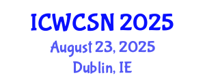 International Conference on Wireless Communication and Sensor Networks (ICWCSN) August 23, 2025 - Dublin, Ireland