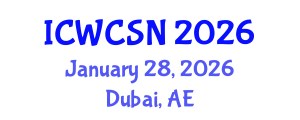 International Conference on Wireless Communication and Sensor Networks (ICWCSN) January 28, 2026 - Dubai, United Arab Emirates