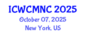 International Conference on Wireless Communications, Mobile Networking and Computing (ICWCMNC) October 07, 2025 - New York, United States