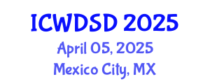 International Conference on Women Deliver: Sustainable Development (ICWDSD) April 05, 2025 - Mexico City, Mexico
