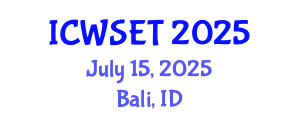 International Conference on Women in Science, Engineering and Technology (ICWSET) July 15, 2025 - Bali, Indonesia