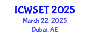 International Conference on Women in Science, Engineering and Technology (ICWSET) March 22, 2025 - Dubai, United Arab Emirates