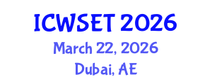 International Conference on Women in Science, Engineering and Technology (ICWSET) March 22, 2026 - Dubai, United Arab Emirates