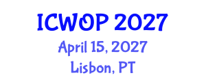 International Conference on Work and Organizational Psychology (ICWOP) April 15, 2027 - Lisbon, Portugal International Conference on Work and Organizational Psychology (ICWOP) April 15, 2027 - Lisbon, Portugal