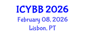 International Conference on Yeast Biotechnology and Biology (ICYBB) February 08, 2026 - Lisbon, Portugal