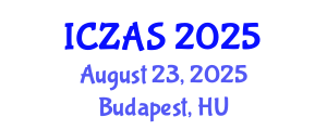 International Conference on Zoology and Animal Science (ICZAS) August 23, 2025 - Budapest, Hungary