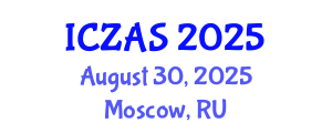 International Conference on Zoology and Animal Science (ICZAS) August 30, 2025 - Moscow, Russia