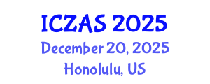 International Conference on Zoology and Animal Science (ICZAS) December 20, 2025 - Honolulu, United States