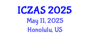 International Conference on Zoology and Animal Science (ICZAS) May 11, 2025 - Honolulu, United States