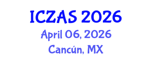 International Conference on Zoology and Animal Science (ICZAS) April 06, 2026 - Cancún, Mexico International Conference on Zoology and Animal Science (ICZAS) April 06, 2026 - Cancún, Mexico