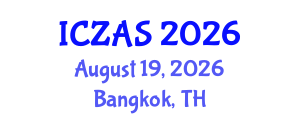 International Conference on Zoology and Animal Science (ICZAS) August 19, 2026 - Bangkok, Thailand International Conference on Zoology and Animal Science (ICZAS) August 19, 2026 - Bangkok, Thailand