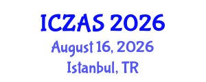 International Conference on Zoology and Animal Science (ICZAS) August 16, 2026 - Istanbul, Turkey International Conference on Zoology and Animal Science (ICZAS) August 16, 2026 - Istanbul, Turkey