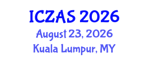 International Conference on Zoology and Animal Science (ICZAS) August 23, 2026 - Kuala Lumpur, Malaysia International Conference on Zoology and Animal Science (ICZAS) August 23, 2026 - Kuala Lumpur, Malaysia