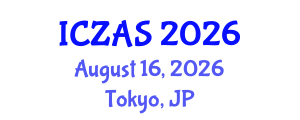 International Conference on Zoology and Animal Science (ICZAS) August 16, 2026 - Tokyo, Japan International Conference on Zoology and Animal Science (ICZAS) August 16, 2026 - Tokyo, Japan