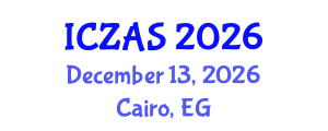 International Conference on Zoology and Animal Science (ICZAS) December 13, 2026 - Cairo, Egypt International Conference on Zoology and Animal Science (ICZAS) December 13, 2026 - Cairo, Egypt