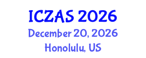 International Conference on Zoology and Animal Science (ICZAS) December 20, 2026 - Honolulu, United States International Conference on Zoology and Animal Science (ICZAS) December 20, 2026 - Honolulu, United States
